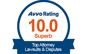 Avvo Rating | 10.0 Superb | Top Attorney Lawsuits & Disputes